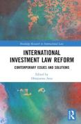 Cover of International Investment Law Reform: Contemporary Issues and Solutions