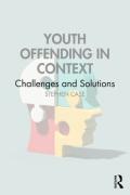 Cover of Youth Offending in Context: Challenges and Solutions