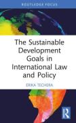 Cover of The Sustainable Development Goals in International Law and Policy