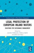 Cover of Legal Protection of European Inland Waters: Solutions for Sustainable Management