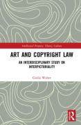 Cover of Art and Copyright Law: An Interdisciplinary Study on Interpictoriality