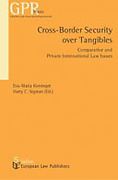 Cover of Cross-Border Security over Tangibles: Comparative and Private International Law Issues