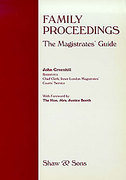 Cover of Family Proceedings: The Magistrates Guide