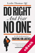 Cover of Do Right and Fear No One: A Life Dedicated to Fighting to Justice (eBook)