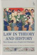 Cover of Law in Theory and History: New Essays on a Neglected Dialogue