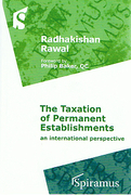 Cover of The Taxation of Permanent Establishments: An International Perspective