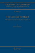Cover of A Treatise of Legal Philosophy and General Jurisprudence Volume 1:The Law and The Right: Volume 2: Foundations of Law, Volume 3: Legal Institutions and the Sources of Law, Volume 4: Scientia Juris, Volume 5: Legal Reasoning