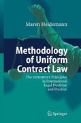 Cover of Methodology of Uniform Contract Law: The UNIDROIT Principles in International Legal Doctrine and Practice