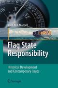 Cover of Flag State Responsibility: Historical Development and Contemporary Issues
