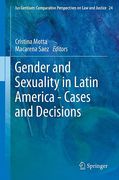 Cover of Gender and Sexuality in Latin America: Cases and Decisions