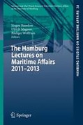 Cover of The Hamburg Lectures on Maritime Affairs 2011-2013