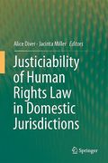 Cover of Justiciability of Human Rights Law in Domestic Jurisdictions