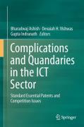 Cover of Complications and Quandaries in the ICT Sector: Standard Essential Patents and Competition Issues