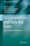 Cover of EU Competition and State Aid Rules: Public and Private Enforcement
