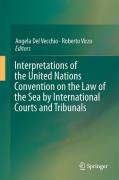 Cover of Interpretations of the United Nations Convention on the Law of the Sea by International Courts and Tribunals