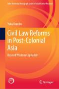Cover of Civil Law Reforms in Post-Colonial Asia: Beyond Western Capitalism