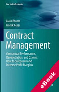 Cover of Contract Management : Contractual Performance, Renegotiation, and Claims: How to Safeguard and Increase Profit Margins (eBook)