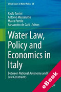 Cover of Water Law, Policy and Economics in Italy: Between National Autonomy and EU Law Constraints (eBook)
