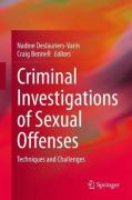 Cover of Criminal Investigations of Sexual Offenses: Techniques and Challenges