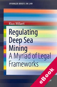 Cover of Regulating Deep Sea Mining: A Myriad of Legal Frameworks (eBook)