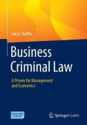 Cover of Business Criminal Law: A Primer for Management and Economics