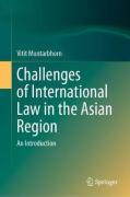 Cover of Challenges of International Law in the Asian Region: An Introduction