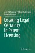 Cover of Locating Legal Certainty in Patent Licensing
