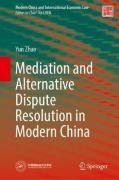 Cover of Mediation and Alternative Dispute Resolution in Modern China