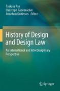 Cover of History of Design and Design Law: An International and Interdisciplinary Perspective