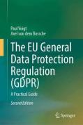 Cover of The EU General Data Protection Regulation (GDPR): A Practical Guide