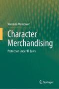 Cover of Character Merchandising: Protection Under IP Laws