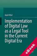 Cover of Implementation of Digital Law as a Legal Tool in the Current Digital Era (eBook)