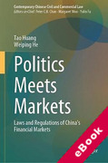 Cover of Politics Meets Markets: Laws and Regulations of China's Financial Markets (eBook)