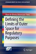 Cover of Defining the Limits of Outer Space for Regulatory Purposes