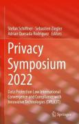 Cover of Privacy Symposium 2022: Data Protection Law International Convergence and Compliance with Innovative Technologies (DPLICIT)