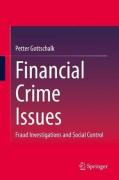 Cover of Financial Crime Issues: Fraud Investigations and Social Control