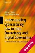 Cover of Understanding Cybersecurity Law in Data Sovereignty and Digital Governance: An Overview from a Legal Perspective (eBook)