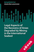 Cover of Legal Aspects of the Recovery of Areas Degraded by Mining in the International Seabed (eBook)