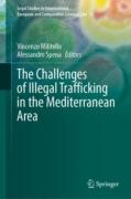 Cover of The Challenges of Illegal Trafficking in the Mediterranean Area