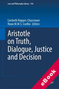 Cover of Aristotle on Truth, Dialogue, Justice and Decision (eBook)