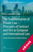 Cover of The Transformation of Private Law: Principles of Contract and Tort as European and International Law: A Liber Amicorum for Mads Andenas at the Occasion of his 65th Birthday (eBook)