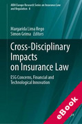 Cover of Cross-Disciplinary Impacts on Insurance Law: ESG Concerns, Financial and Technological Innovation (eBook)