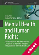 Cover of Mental Health and Human Rights: The Challenges of the United Nations Convention on the Rights of Persons with Disabilities to Mental Health Care (eBook)