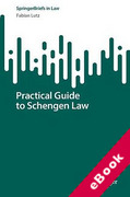 Cover of Practical Guide to Schengen Law (eBook)