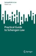 Cover of Practical Guide to Schengen Law