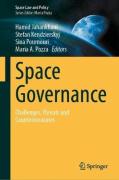 Cover of Space Governance: Challenges, Threats and Countermeasures