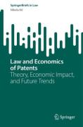 Cover of Law and Economics of Patents: Theory, Economic Impact, and Future Trends