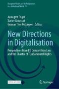 Cover of New Directions in Digitalisation: Perspectives from EU Competition Law and the Charter of Fundamental Rights