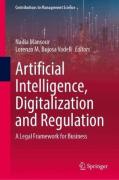 Cover of Artificial Intelligence, Digitalization and Regulation: A Legal Framework for Business
