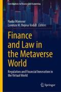 Cover of Finance and Law in the Metaverse World: Regulation and Financial Innovation in the Virtual World